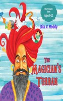 The Magician's Turban (Story Books for Children - Ages 8-12 - Short Chapter Book - Intermediate Readers)
