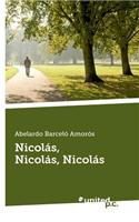 Nicolas, Nicolas, Nicolas