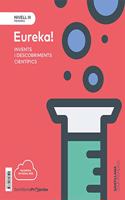 NIVELL III PRI Â¡EUREKA! INVENTS I DESCOBRIMENTS CIENTIFICS