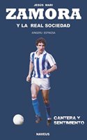 Jesús Mari Zamora y la Real Sociedad