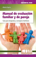 Manual de evaluacion familiar y de pareja: Guia para terapeutas y consejeros familiares