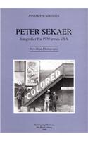 Peter Sekaer: New Deal Photography