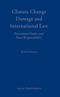 Climate Change Damage and International Law: Prevention Duties and State Responsibility