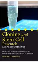 Cloning and Stem Cell Research: Legal Documents