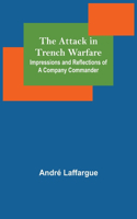 Attack in Trench Warfare