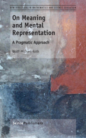 On Meaning and Mental Representation: A Pragmatic Approach