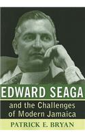 Edward Seaga and the Challenges of Modern Jamaica