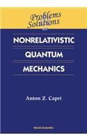 Problems and Solutions in Nonrelativistic Quantum Mechanics