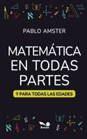 Matemática en todas partes