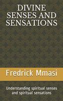 Divine Senses and Sensations