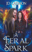 Feral Spark