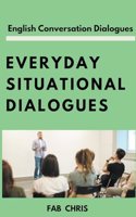 Situational Dialogues