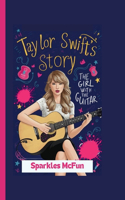 Taylor Swift's Story