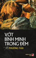 Vớt B�nh Minh Trong Đ�m (softcover - color)