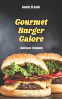 Gourmet Burger Galore