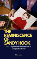 Reminiscence of Sandy Hook