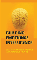 Building Emotional Intelligence