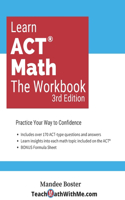 Learn ACT Math: The Workbook (3rd Edition)