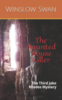 Haunted House Killer