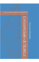 L'essenziale di Statica: per corsi universitari in Architettura