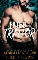 Fated to the Traitor
