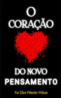 O Coração Do Novo Pensamento