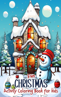Fun Christmas Activity Coloring Book for Kids