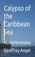 Calypso of the Caribbean Sea