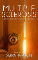 Multiple Sclerosis