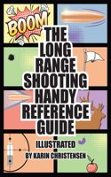 Long Range Shooting Handy Reference Guide
