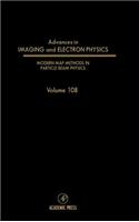 Modern Map Methods in Particle Beam Physics: Volume 108(Volume 108 Advances in Imaging and Electron Physics)