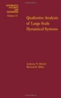 Qualitative Analysis of Large Scale Dynamical Systems (Mathematics in Science & Engineering)