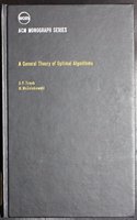 A General Theory of Optimal Algorithms