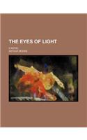 The Eyes of Light; A Novel