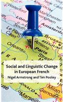 Social and Linguistic Change in European French