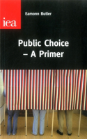 Public Choice--A Primer