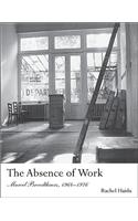 The Absence of Work: Marcel Broodthaers, 1964-1976(October Books)