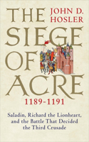 Siege of Acre, 1189-1191