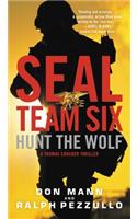 Seal Team Six: Hunt the Wolf