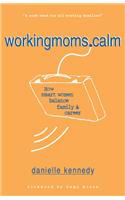 WorkingMoms.Calm