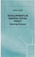 Developments in Swedish Social Policy