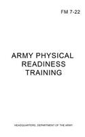 FM 7-22 Army Physical Readiness Training