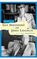 Guy Davenport and James Laughlin: Selected Letters