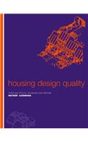 Housing Design Quality