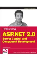 Professional ASP.NET 2.0 Server Control and Component Development: (English)