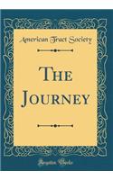 The Journey (Classic Reprint)