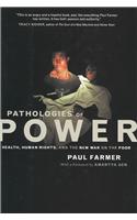 Pathologies of Power: Health, Human Rights, and the New War on the Poor