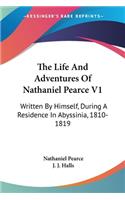 The Life And Adventures Of Nathaniel Pearce V1