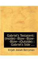 Gabriel's Testatent