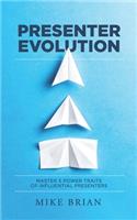 Presenter Evolution
